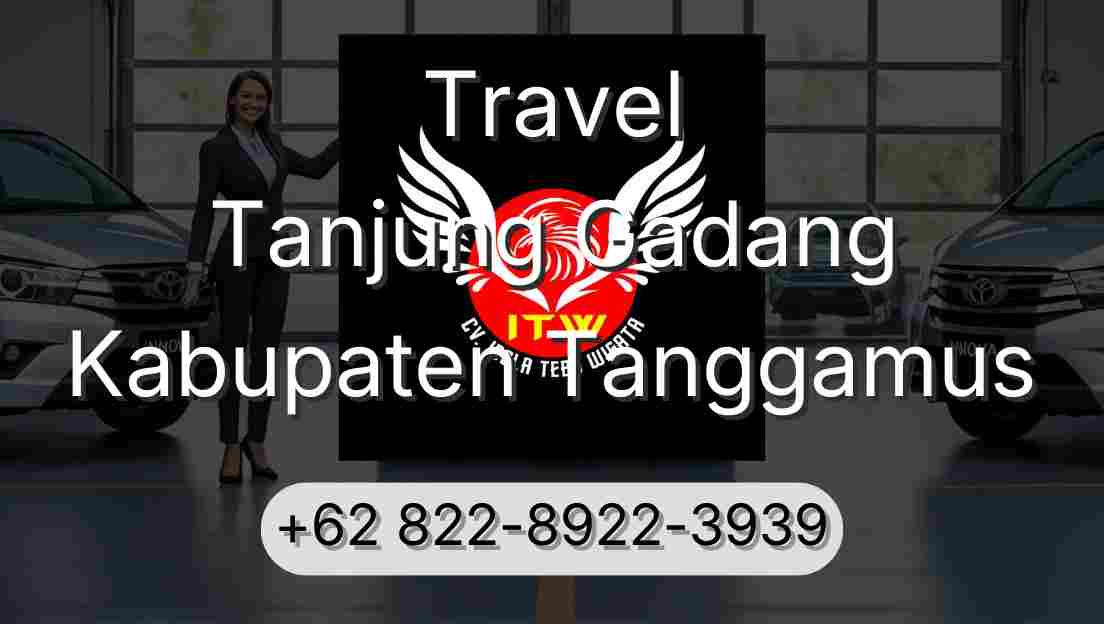 Travel Tanjung Gadang Kabupaten Tanggamus