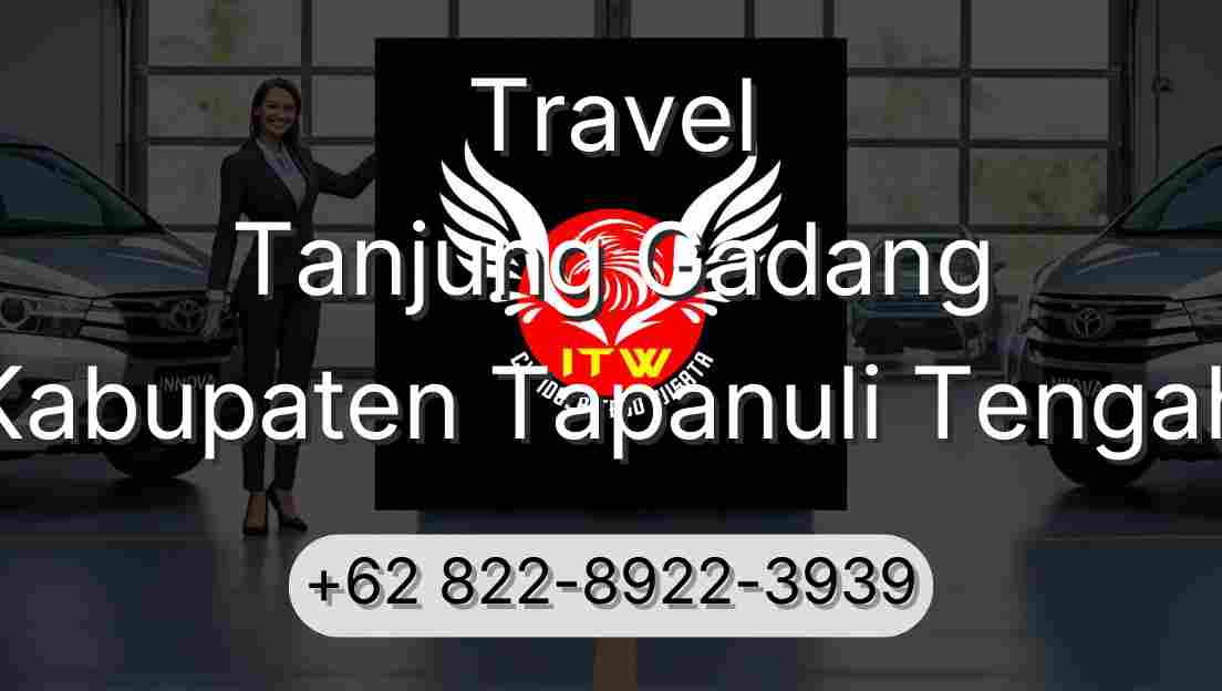 Travel Tanjung Gadang Kabupaten Tapanuli Tengah