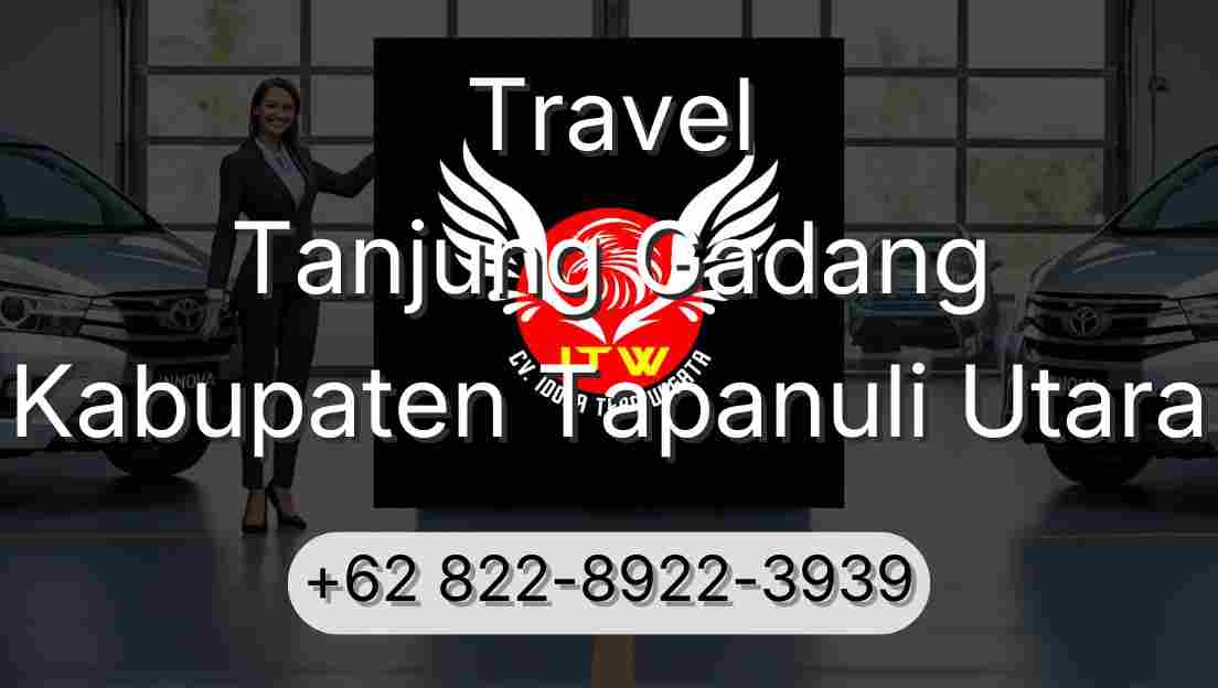 Travel Tanjung Gadang Kabupaten Tapanuli Utara