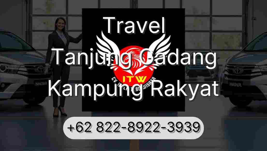 Travel Tanjung Gadang Kampung Rakyat