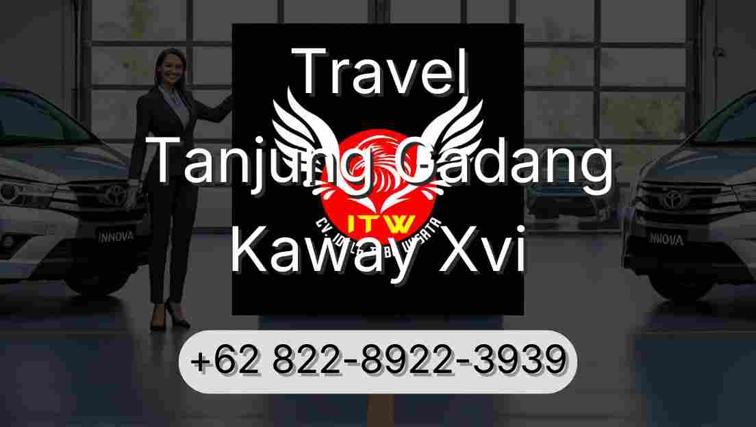 Travel Tanjung Gadang Kaway Xvi