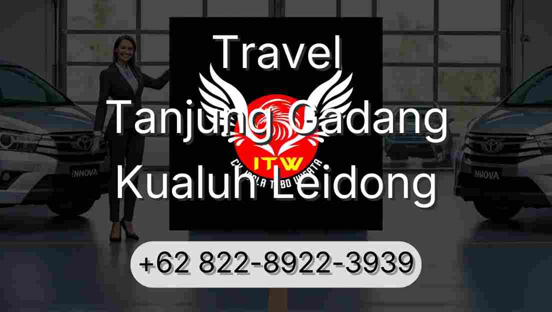 Travel Tanjung Gadang Kualuh Leidong