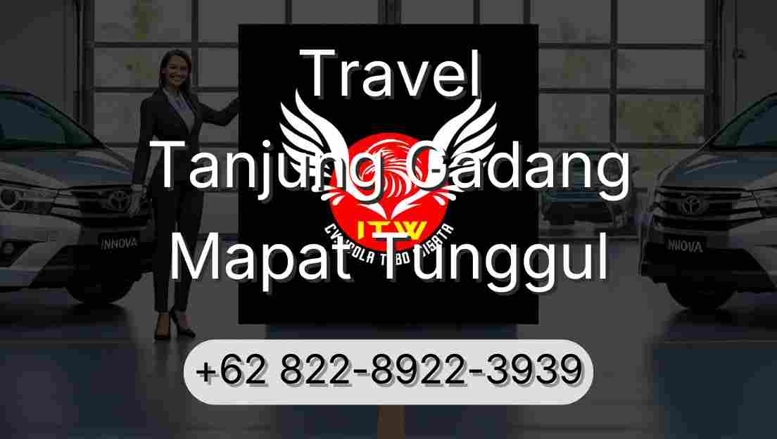 Travel Tanjung Gadang Mapat Tunggul