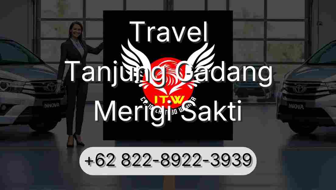 Travel Tanjung Gadang Merigi Sakti