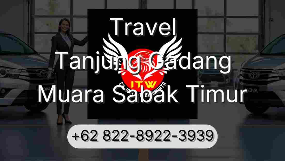 Travel Tanjung Gadang Muara Sabak Timur