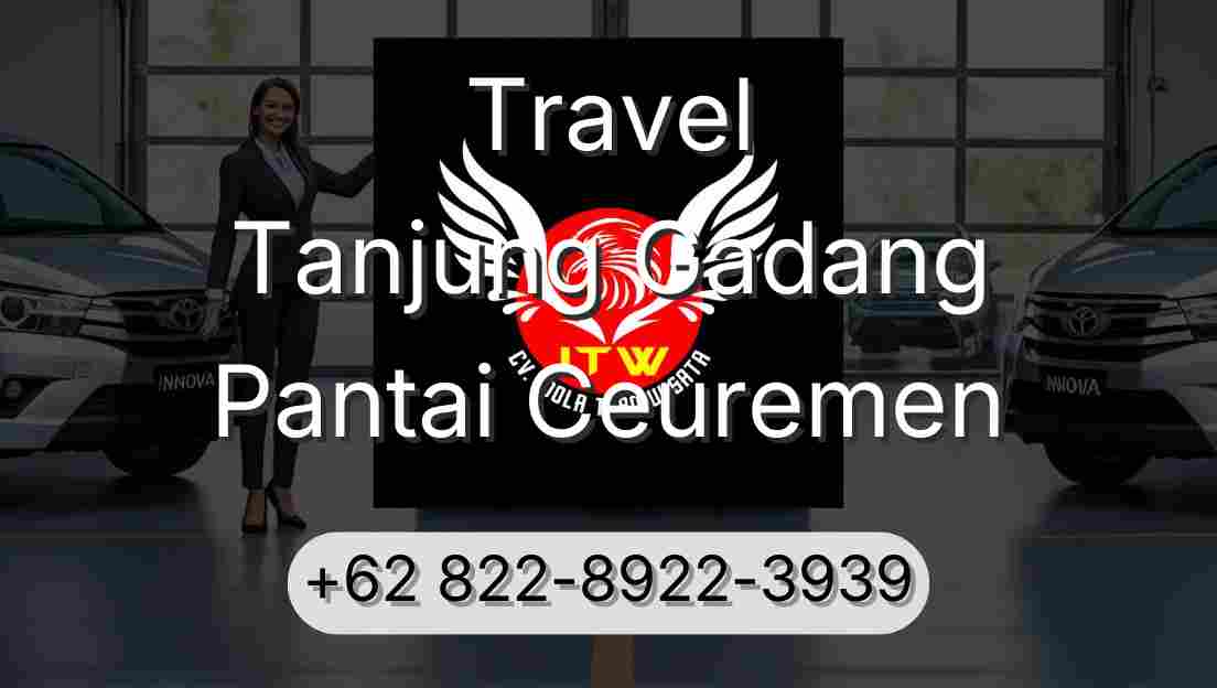 Travel Tanjung Gadang Pantai Ceuremen