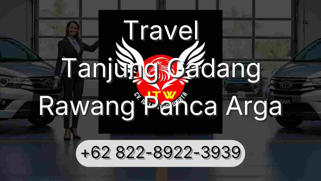 Travel Tanjung Gadang Rawang Panca Arga