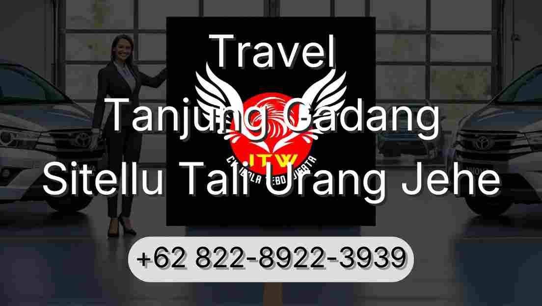 Travel Tanjung Gadang Sitellu Tali Urang Jehe