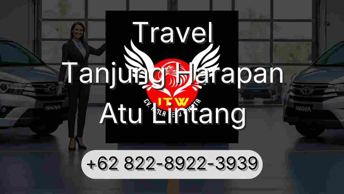 Travel Tanjung Harapan Atu Lintang