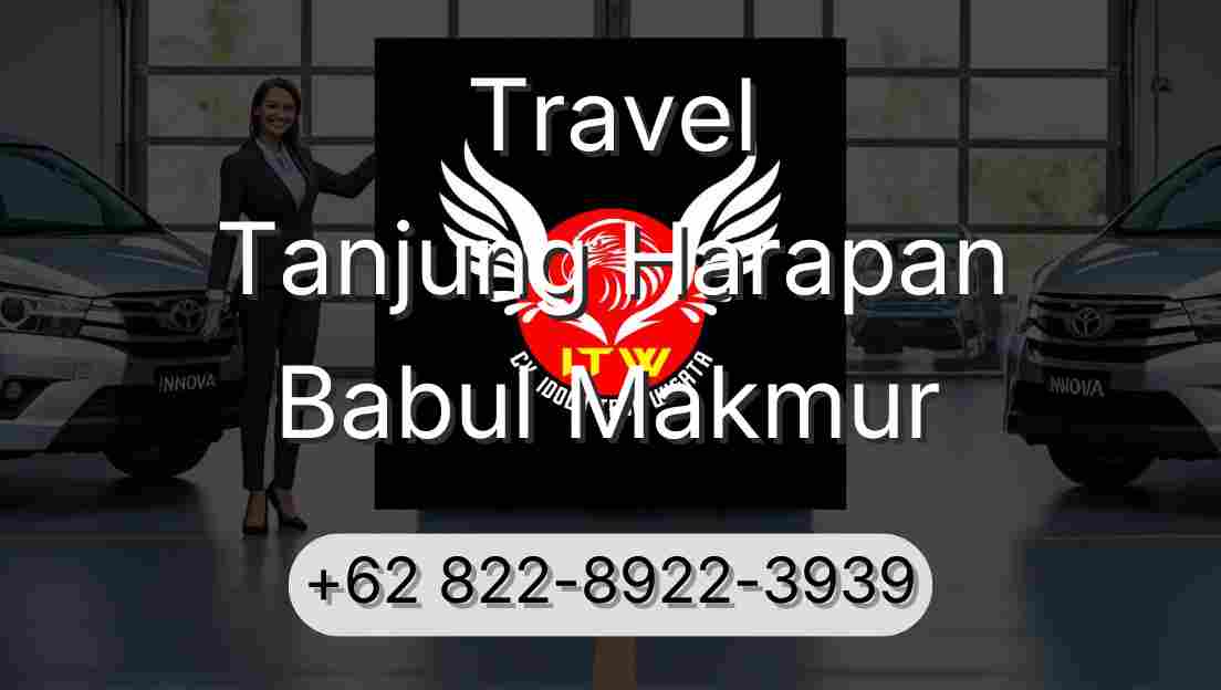 Travel Tanjung Harapan Babul Makmur