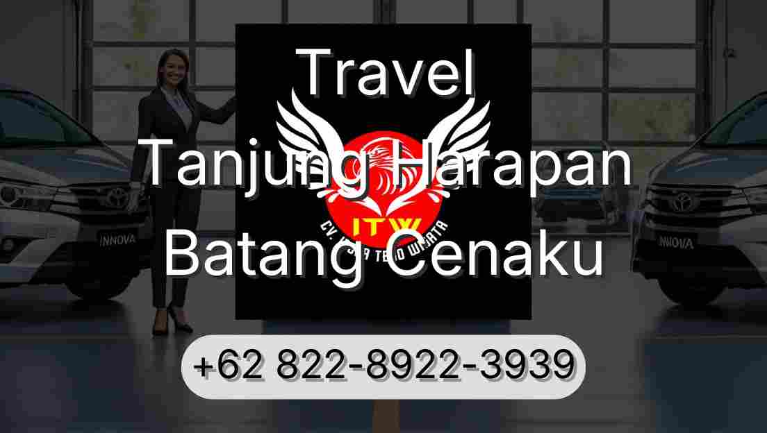 Travel Tanjung Harapan Batang Cenaku