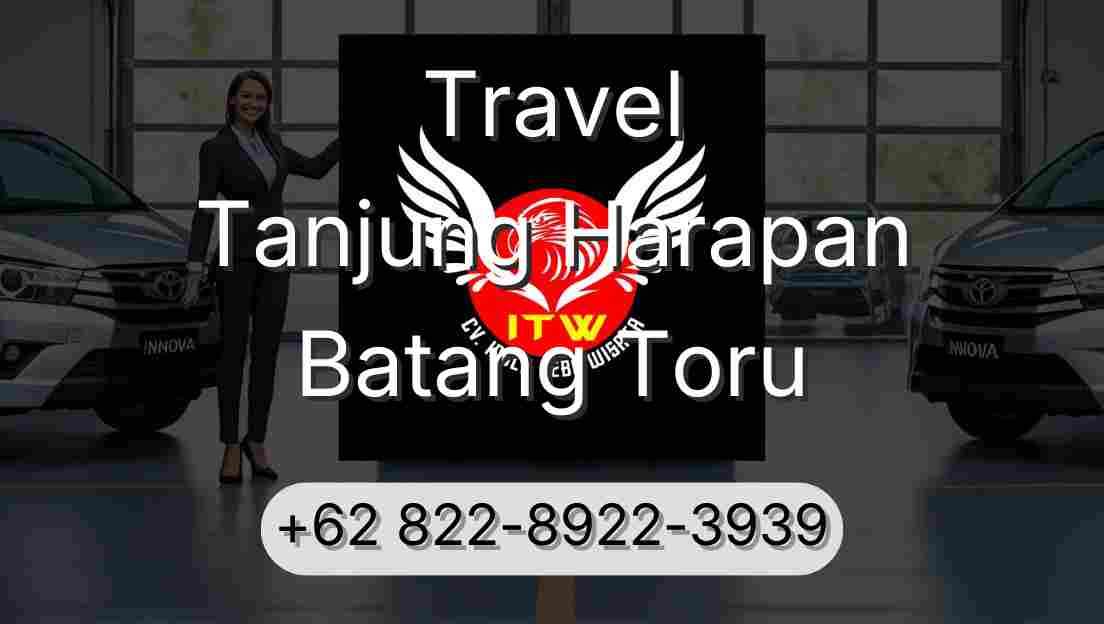 Travel Tanjung Harapan Batang Toru