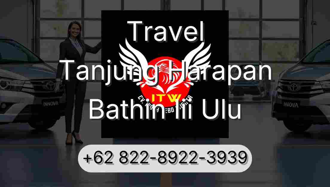 Travel Tanjung Harapan Bathin Iii Ulu