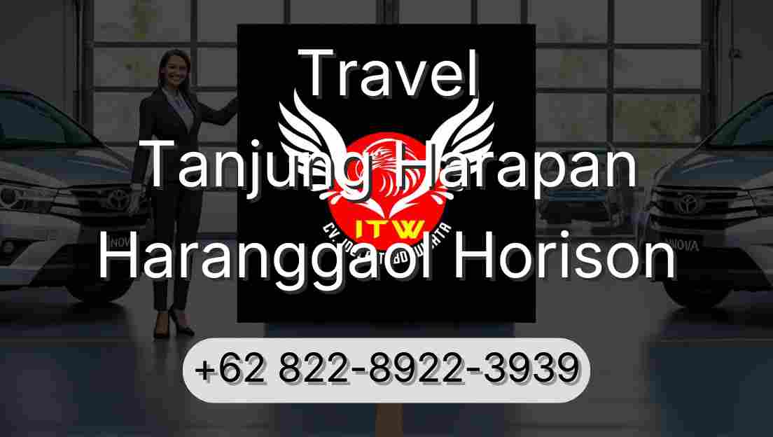 Travel Tanjung Harapan Haranggaol Horison