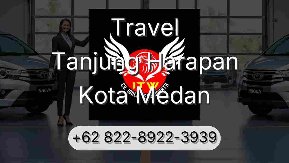 Travel Tanjung Harapan Kota Medan