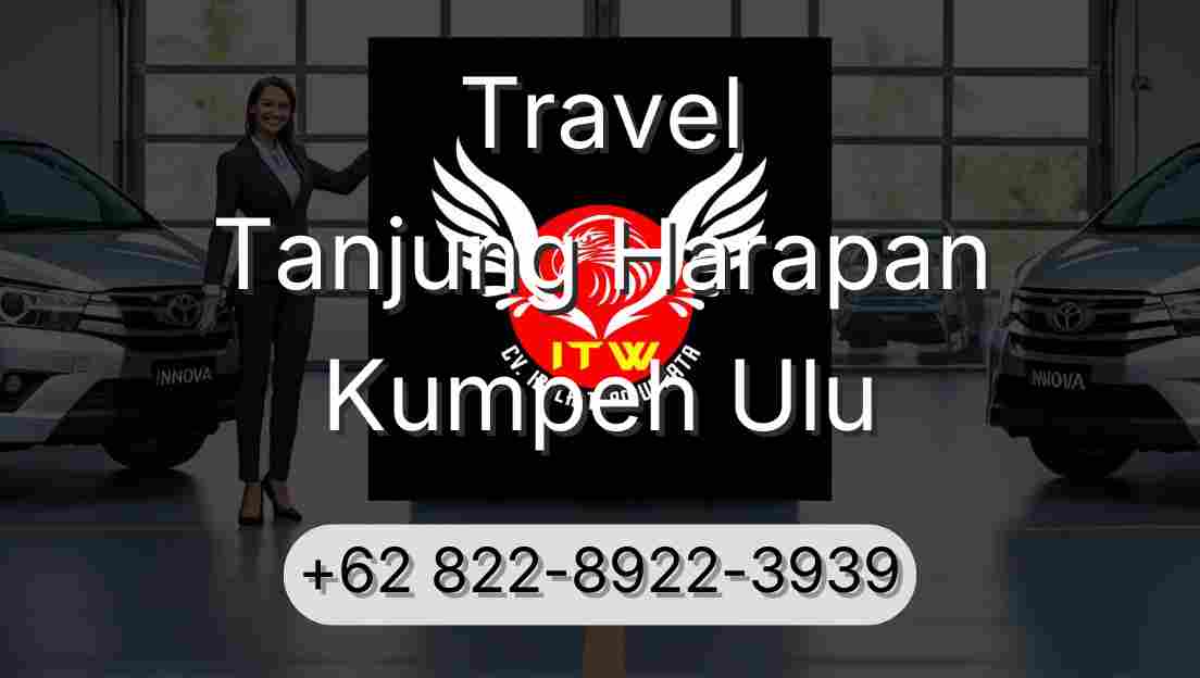 Travel Tanjung Harapan Kumpeh Ulu