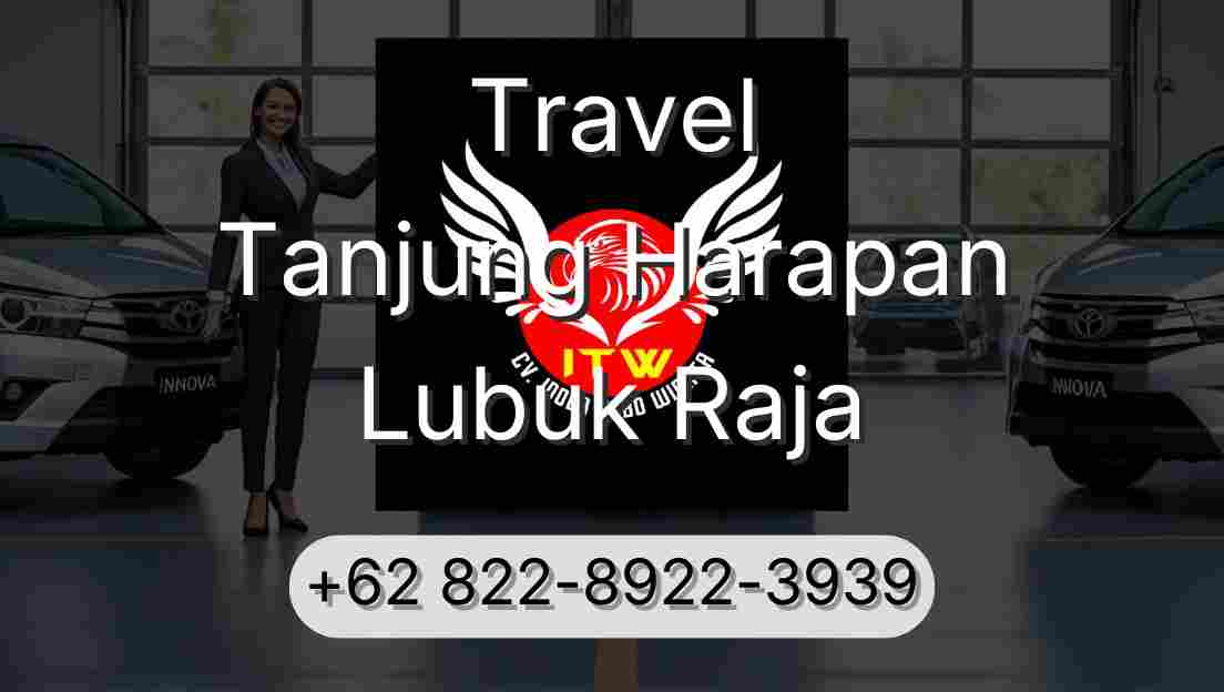 Travel Tanjung Harapan Lubuk Raja