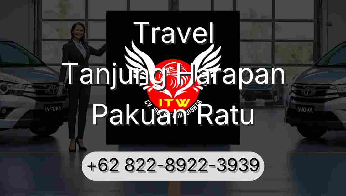 Travel Tanjung Harapan Pakuan Ratu