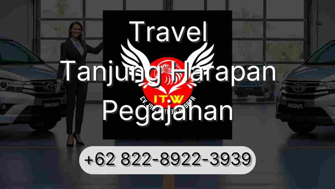 Travel Tanjung Harapan Pegajahan