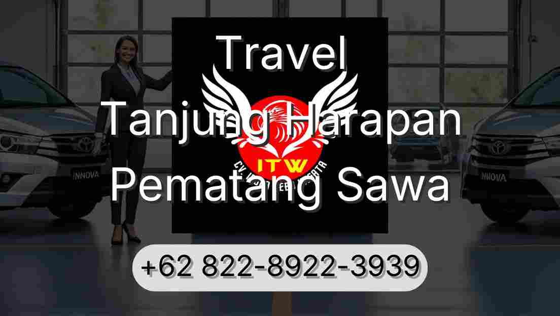 Travel Tanjung Harapan Pematang Sawa