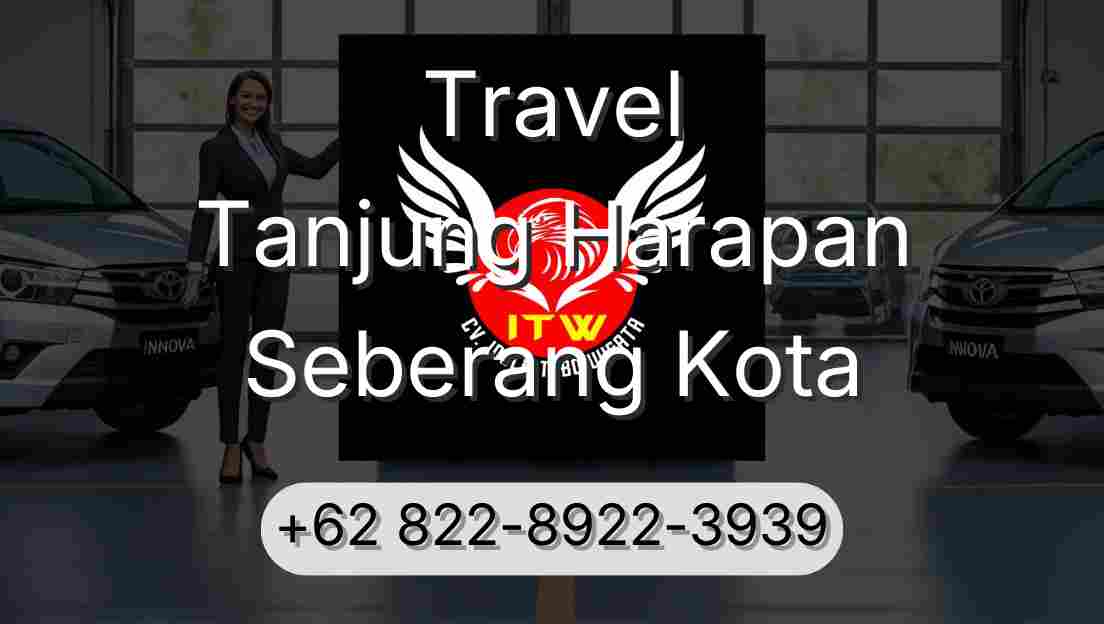 Travel Tanjung Harapan Seberang Kota