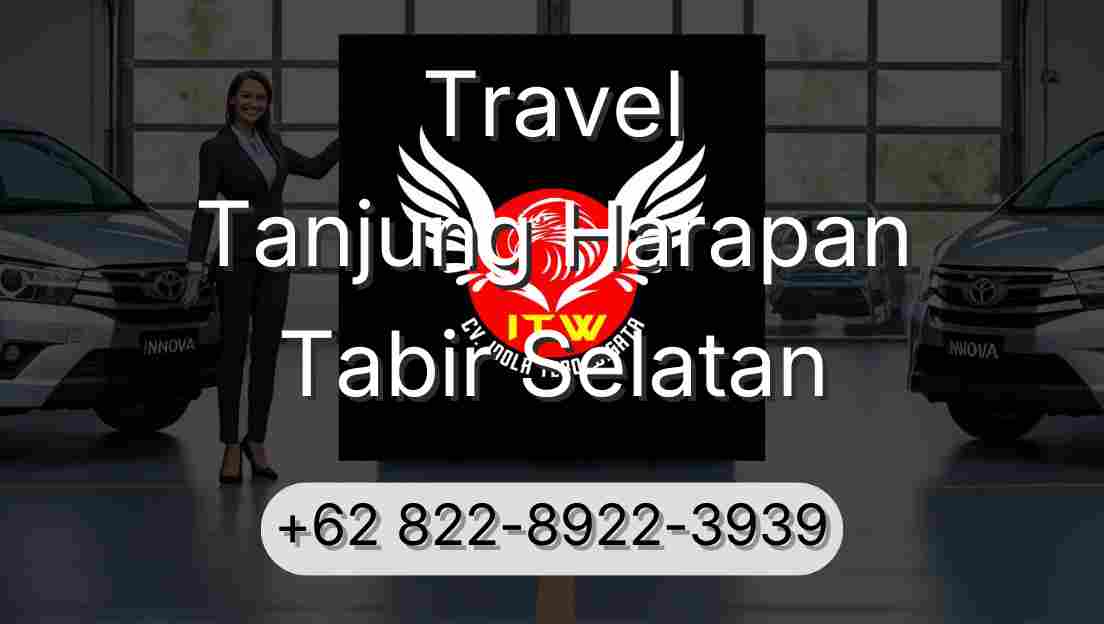 Travel Tanjung Harapan Tabir Selatan