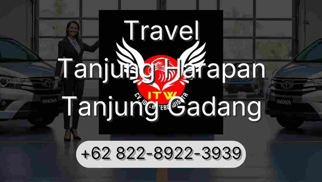 Travel Tanjung Harapan Tanjung Gadang