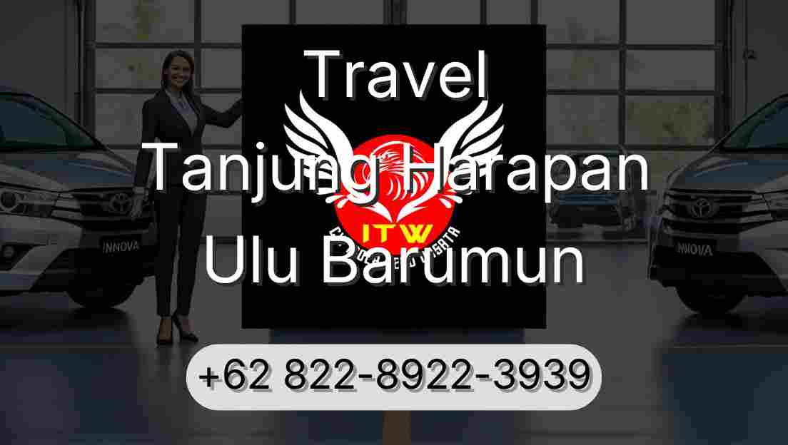 Travel Tanjung Harapan Ulu Barumun