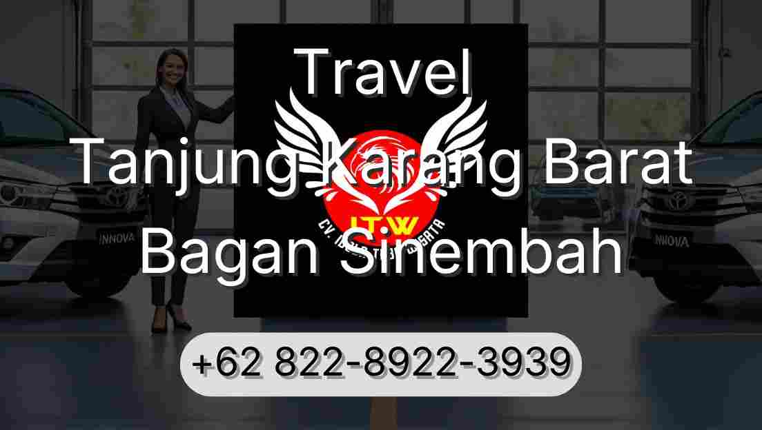 Travel Tanjung Karang Barat Bagan Sinembah