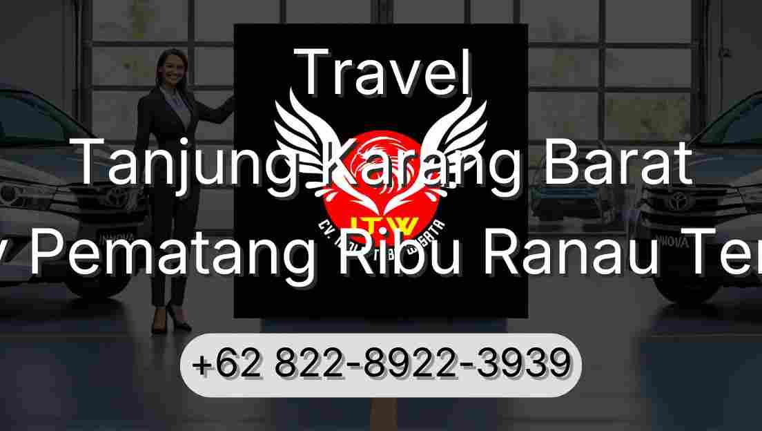 Travel Tanjung Karang Barat Buay Pematang Ribu Ranau Tengah