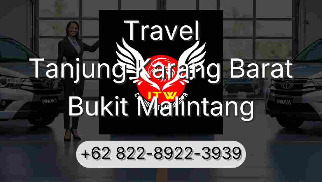 Travel Tanjung Karang Barat Bukit Malintang