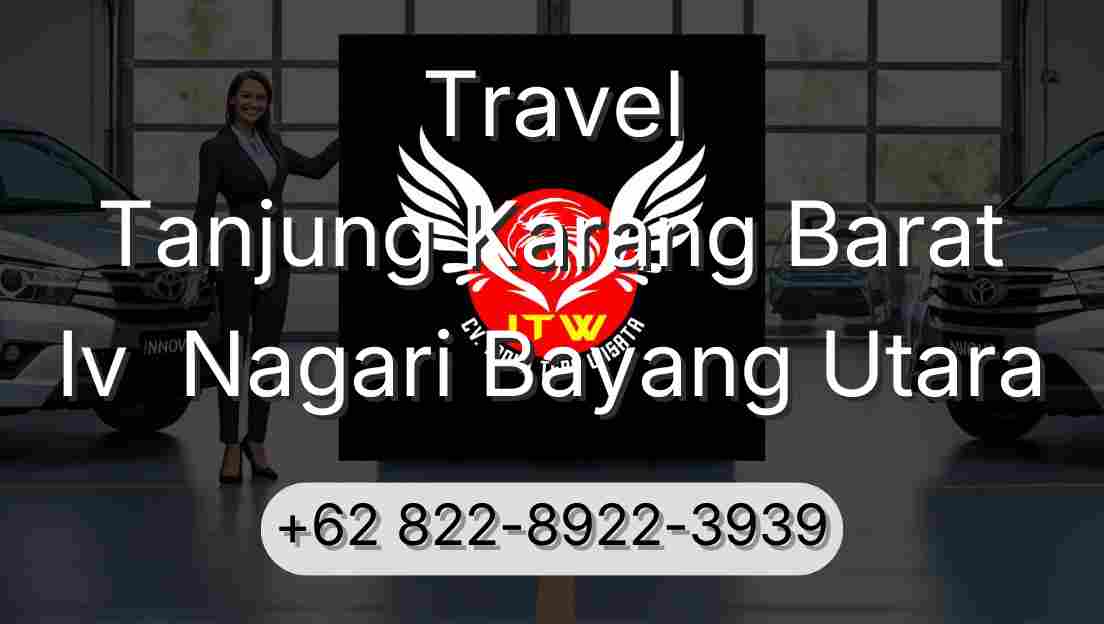 Travel Tanjung Karang Barat Iv  Nagari Bayang Utara