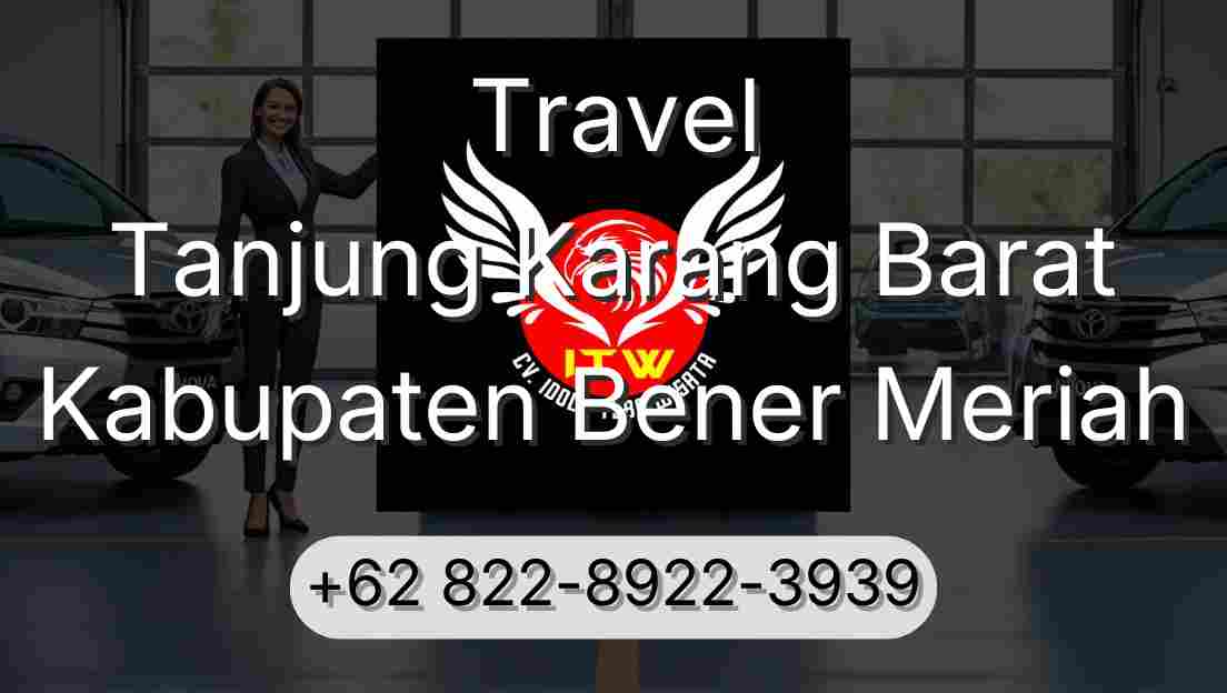 Travel Tanjung Karang Barat Kabupaten Bener Meriah