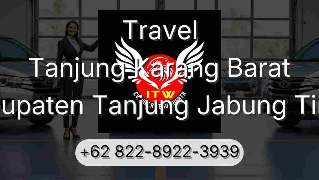 Travel Tanjung Karang Barat Kabupaten Tanjung Jabung Timur