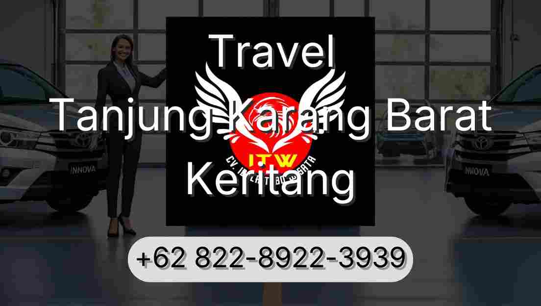 Travel Tanjung Karang Barat Keritang