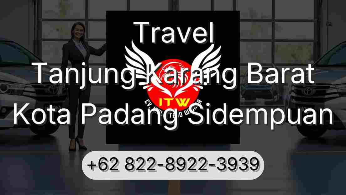 Travel Tanjung Karang Barat Kota Padang Sidempuan