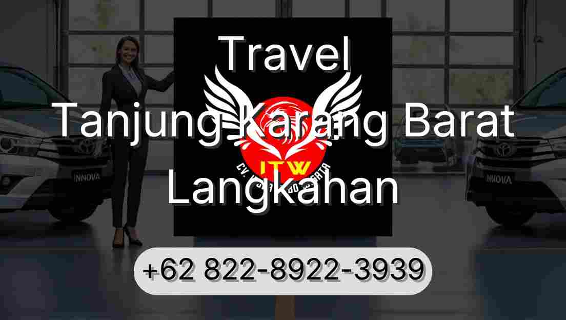 Travel Tanjung Karang Barat Langkahan