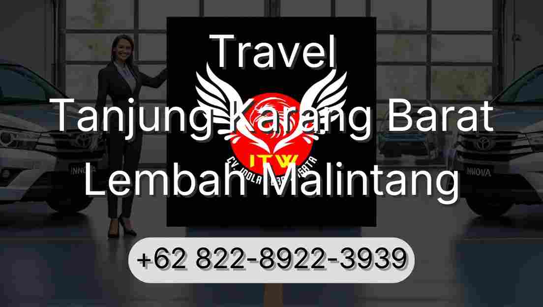 Travel Tanjung Karang Barat Lembah Malintang