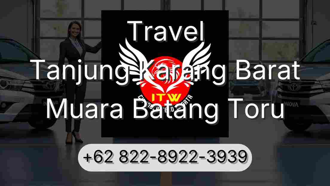 Travel Tanjung Karang Barat Muara Batang Toru