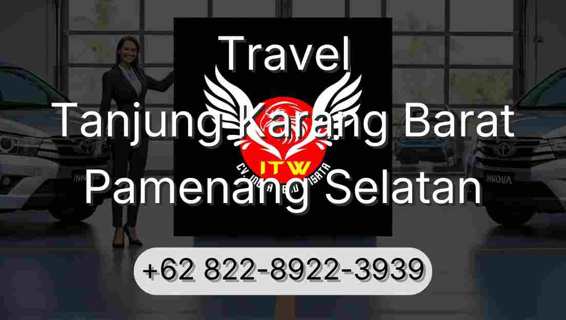 Travel Tanjung Karang Barat Pamenang Selatan