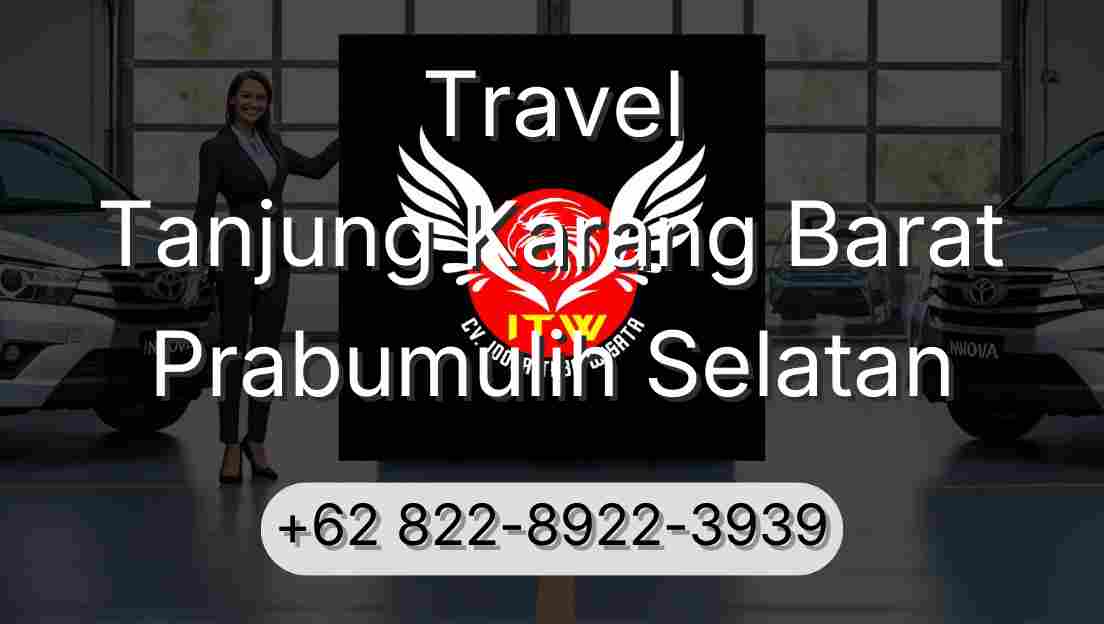 Travel Tanjung Karang Barat Prabumulih Selatan