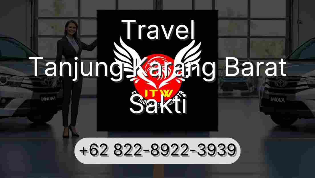 Travel Tanjung Karang Barat Sakti