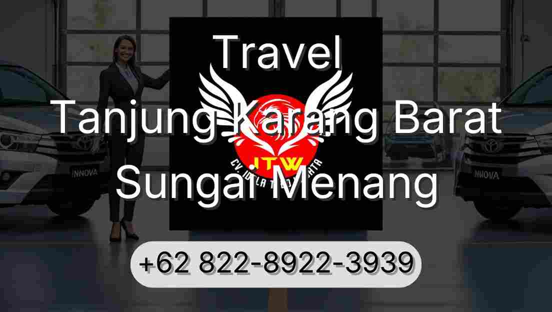 Travel Tanjung Karang Barat Sungai Menang