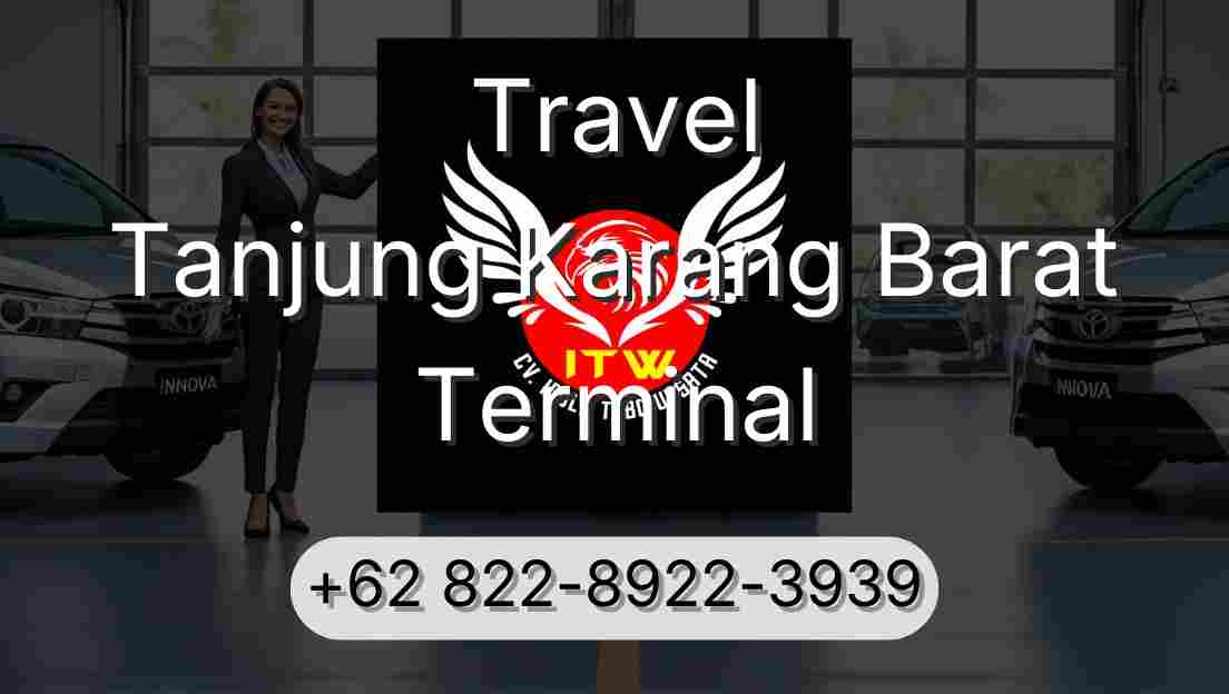 Travel Tanjung Karang Barat Terminal