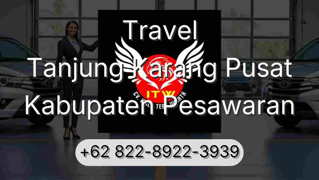 Travel Tanjung Karang Pusat Kabupaten Pesawaran