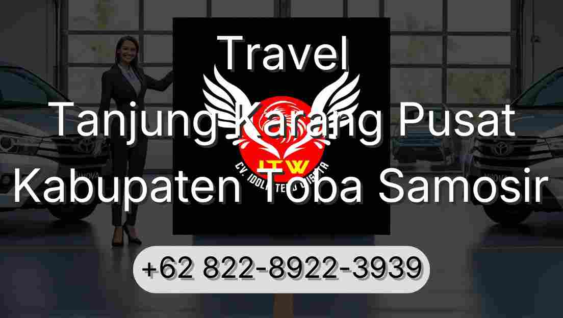 Travel Tanjung Karang Pusat Kabupaten Toba Samosir