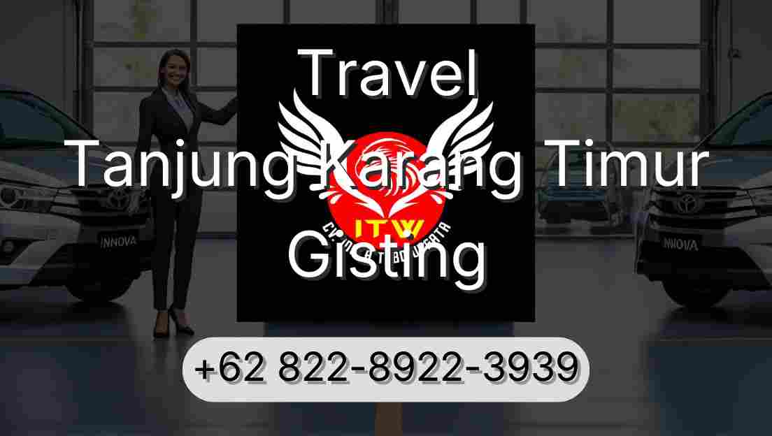 Travel Tanjung Karang Timur Gisting