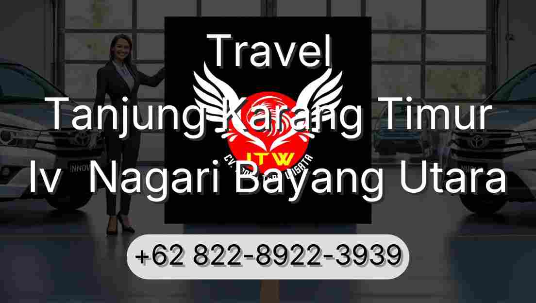 Travel Tanjung Karang Timur Iv  Nagari Bayang Utara
