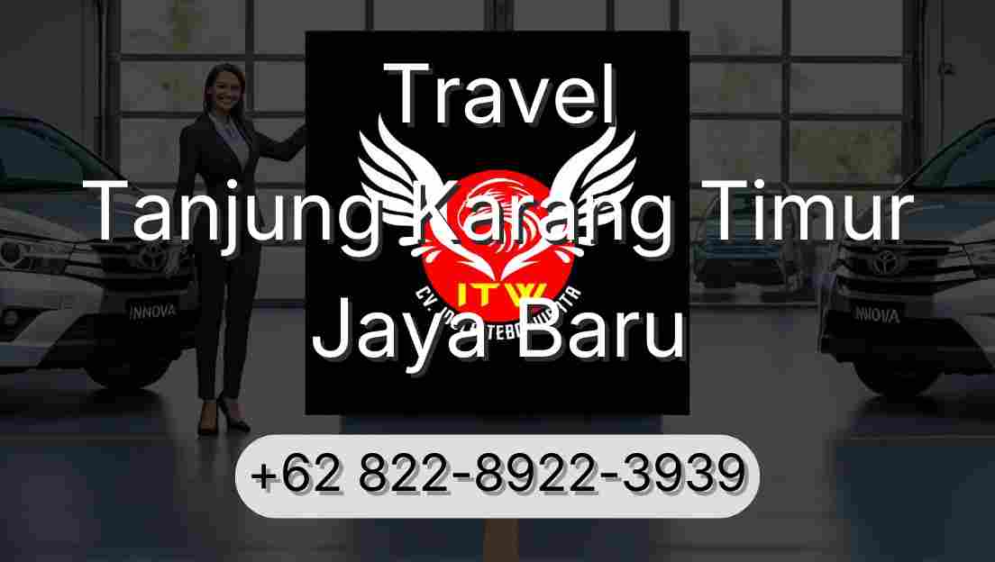 Travel Tanjung Karang Timur Jaya Baru