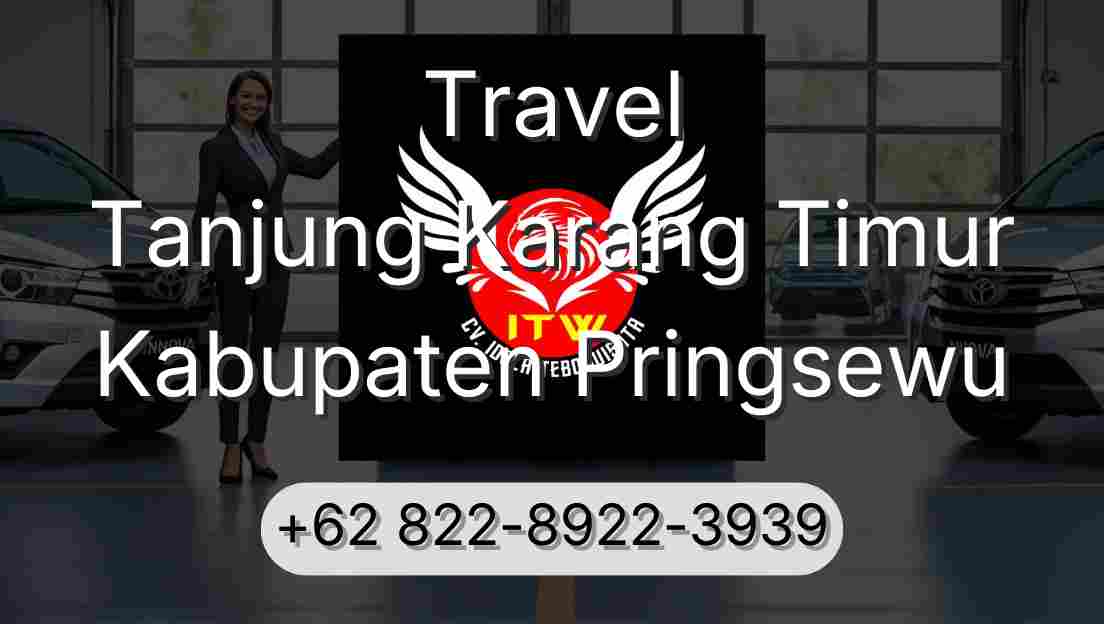 Travel Tanjung Karang Timur Kabupaten Pringsewu
